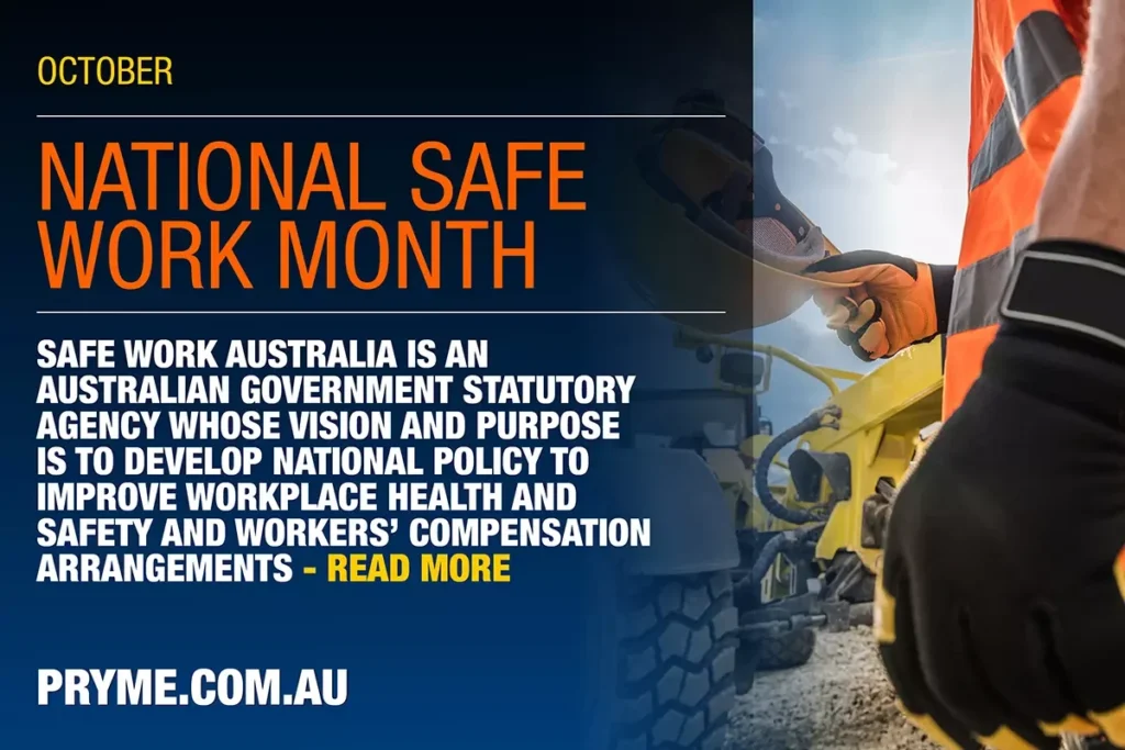 National Safe Work Month highlighting workplace safety awareness by Pryme Australia