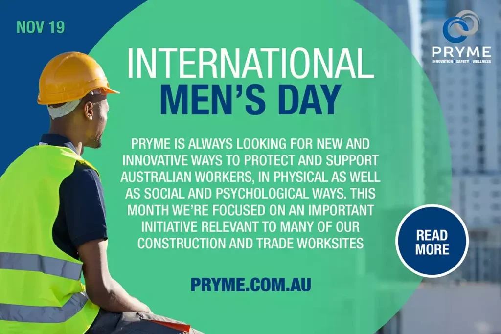 Pryme campaign graphic promoting International Men’s Day and worker wellbeing across construction and trade industries.